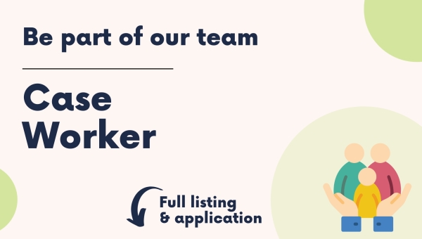 Join Our Team as a Case Worker
